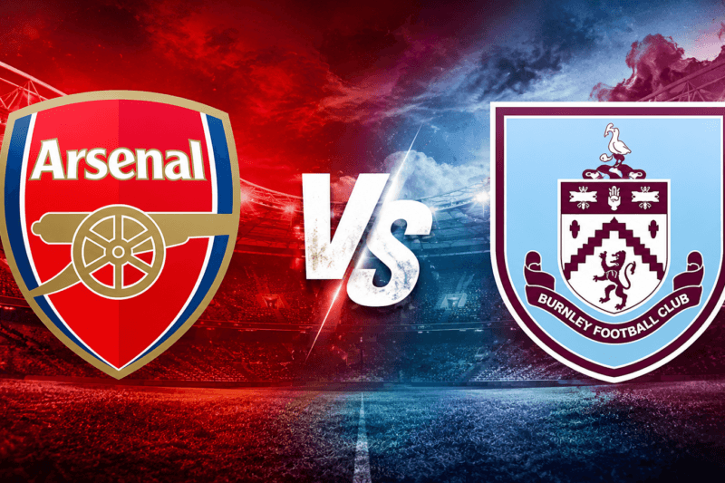 Arsenal vs Burnley Bet Builder, Monday 18 May