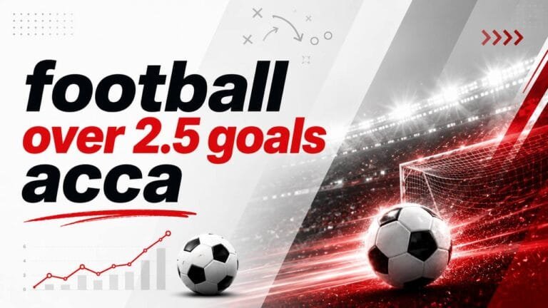 Football Over 2.5 Goals Acca featured image
